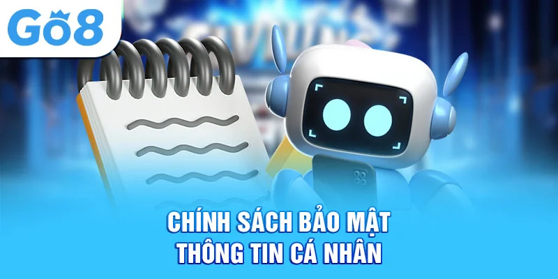 Chính sách bảo mật thông tin cá nhân